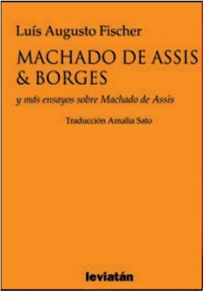 Machado De Assis & Borges  Fischer  (le)