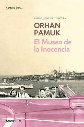 El Museo De La Inocencia - Pamuk, Orhan - *