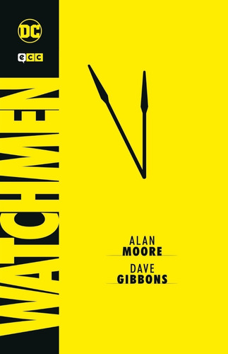 Watchmen - Tapa Dura, Alan Moore / Dave Gibbons, Ecc