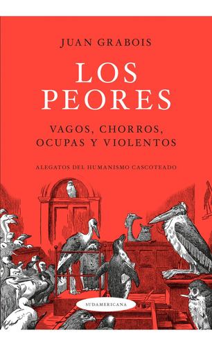 Los Peores - Grabois, Juan