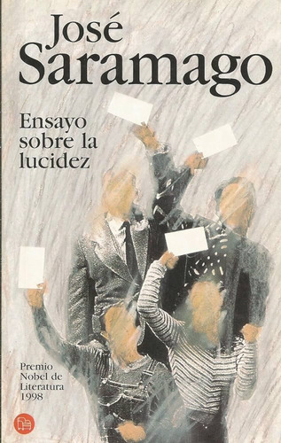 Ensayo Sobre La Lucidez José Saramago 