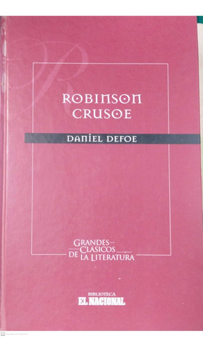 Aventuras De Robinsón Crusoe. Daniel Defore.