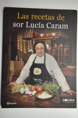 Las Recetas De Sor Lucía Caram                          C185