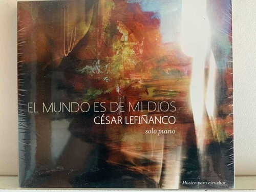 César Lefiñanco El Mundo Es De Mi Dios Cd Nuevo Sellado