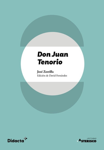 Libro Don Juan Tenorio (texto Original) - Aa.vv
