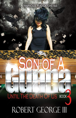 Libro:  Libro: Son Of A Gunna 3: Until Death Do Us Part