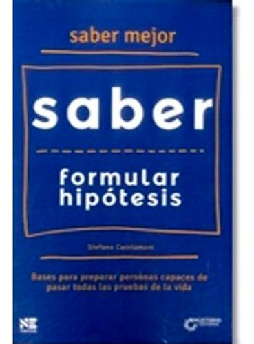 Saber Formular Hipótesis, de STEFANO CACCIAMANI. Editorial Magisterio, tapa blanda en español
