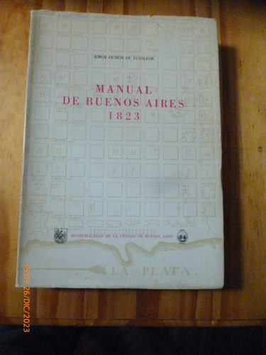 Manual De Buenos Aires 1823, Ochoa De Eguilor - Impecable -