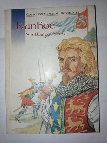 Libro Ivanhoe - Sir Walter Scott - Ediciones Prosa