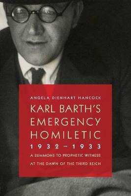 Libro Karl Barth's Emergency Homiletic, 1932-1933 - Angel...