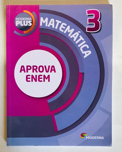 Moderna Plus. Matemática - 3 (promoção)!!!