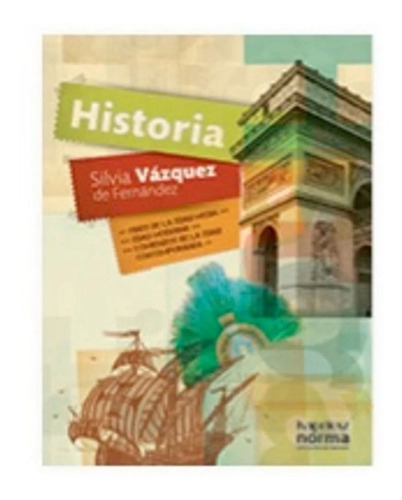 Historia 2 Fines Edad Media, Edad Moderna Y Contemp Kapelusz