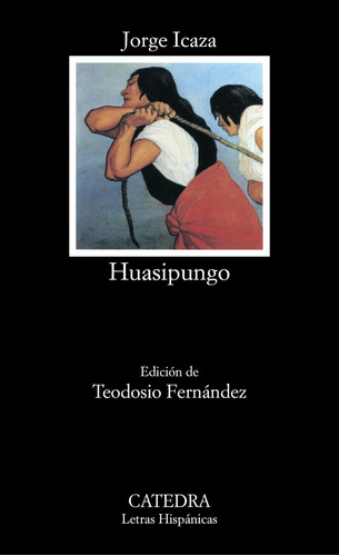 Libro Huasipungo - Icaza, Jorge