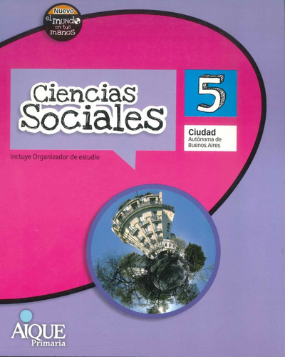 Ciencias Sociales 5 Ciudad - Nuevo Mundo -  Por Aique