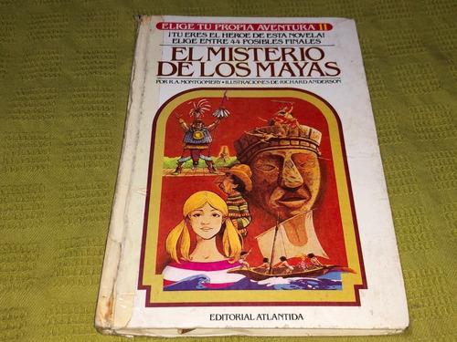 El Misterio De Los Mayas - R. A. Montgomery - Atlántida