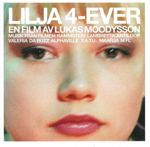 Lilja 4-ever - Música De La Pelicula