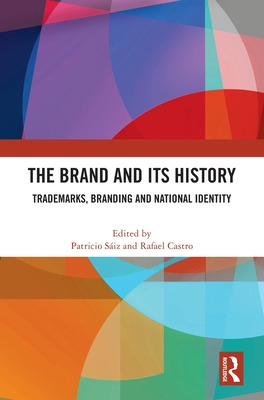 Libro The Brand And Its History: Trademarks, Branding And...