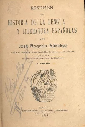 José Rogelio Sánchez: Resumen De La Historia De La Lengua Y