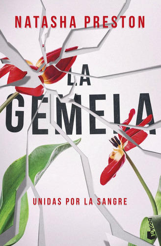 La Gemela ( Libro Original ), De Natasha Preston, Victor Ruiz Aldana, Natasha Preston, Victor Ruiz Aldana. Editorial Booket En Español