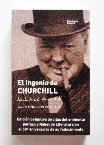 Richard M. Langworth - El Ingenio De Churchill