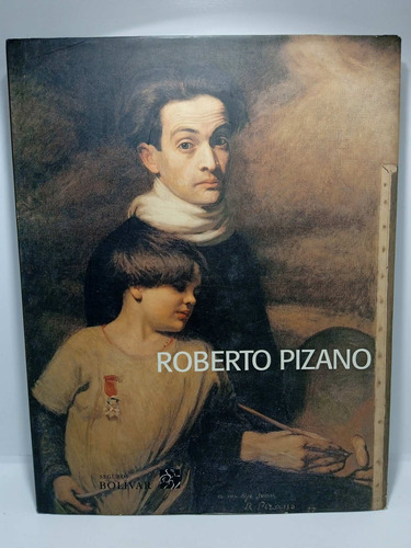 Roberto Pizano - Germán Rubiano Caballero - Arte Col. 