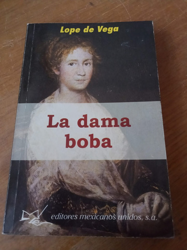 La Dama Boba - Lope De Vega