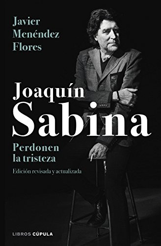 Joaquin Sabina Perdonen La Tristeza -musica-