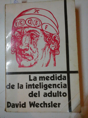 * La Medida De La Inteligencia Del Adulto - Wechsler- L186