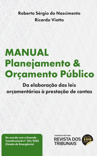 Manual De Planejamento E Orçamento Público, De Roberto Sérgio Do Nascimento (), Ricardo Viotto. Editora Revista Dos Tribunais, Capa Mole, Edição 1 Em Português, 2022