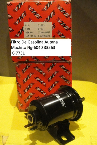 Filtro De Gasolina Autana Machito Ng-6040 33563 G7731