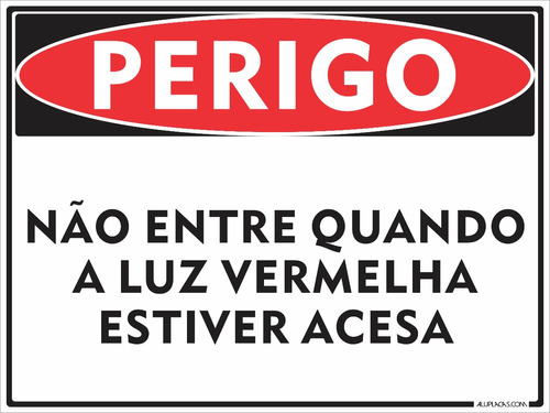 Placa Em Alumínio Não Entre Quando A Luz Vermelha 20x15cm