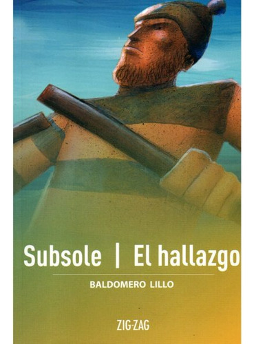 Subsole / El Hallazgo - Zigzag Original