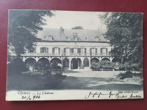 Francia Chimay Postal 1906 Le Chateau
