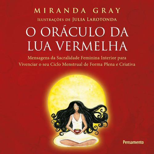 Libro Oraculo Da Lua Vermelha O De Miranda Gray Pensamento