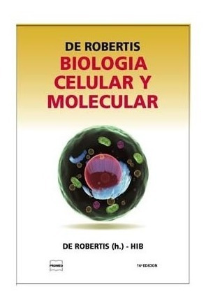 Imagen 1 de 1 de De Robertis Biología Celular Y Molecular Nuevo