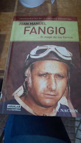 El Mago De Los Fierros Juan Manuel Fangio Aguilar Caja101
