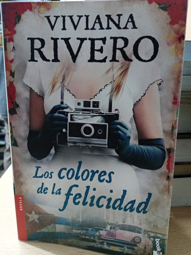 Colores De La Felicidad - Rivero - Booket - Usado - Devoto 
