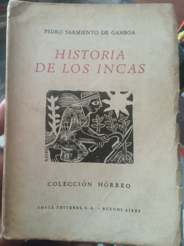 Historia De Los Incas - Pedro Sarmiento De Gamboa