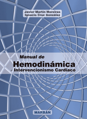 Manual De Hemodinamia E Intervencionismo Cardiaco (2014, Amo