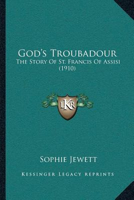 Libro God's Troubadour: The Story Of St. Francis Of Assis...