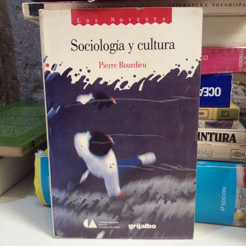 Sociología Y Cultura - Pierre Bourdieu