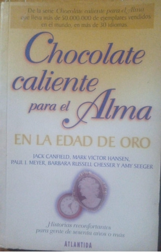 Chocolate Caliente Para El Alma En La Edad Del Oro