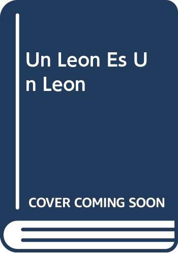 Libro Un Leon Es Un Leon Coleccion Pequeñitos Cuentos En Pr