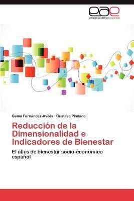 Reduccion De La Dimensionalidad E Indicadores De Bienesta...