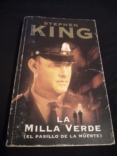 Libro La Milla Verde-milagros Inesperados De Stephen King