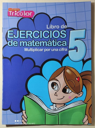 Libro De Ejercicios De Matematica 5 .. 