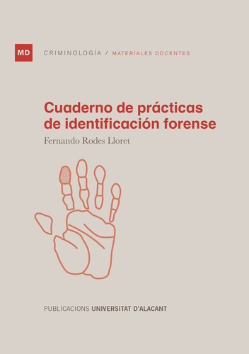 Cuaderno De Practicas De Identificacion Forense - Rodes L...