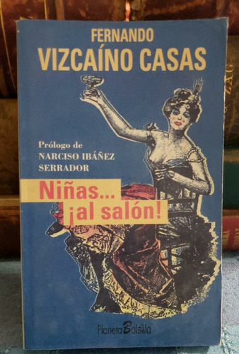 Niñas ... ¡al Salón! - Fernando Vizcaíno Casas