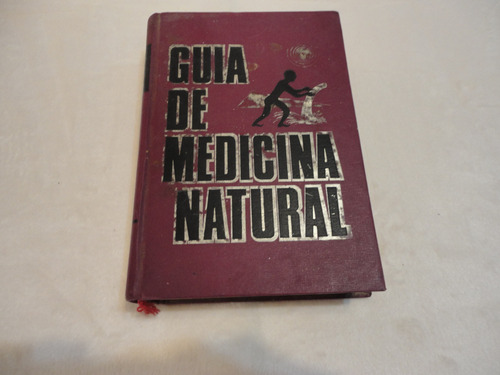 Guía De Medicina Natural-carlos Kozel.t2-vo