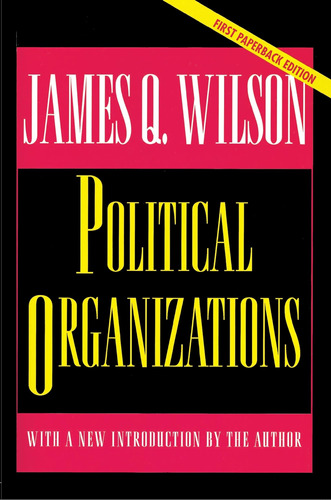 Libro: Political Organizations: Updated Edition (princeton